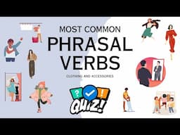 Phrasal Verbs for Clothes and Accessories with Listening Quiz for ESL students