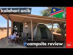 Campsite Review: Kalahari Anib, Mariental (Travel in Namibia)