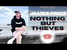James Price: The Endearing Drummer Powering Nothing But Thieves