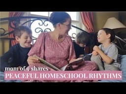 Day in the Life ~ 6 Rhythms That Bring Peace (Mom of 9)