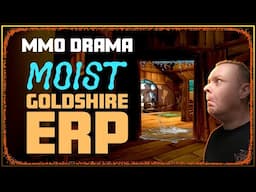 A Woman's Goldshire ERP - Drama Time