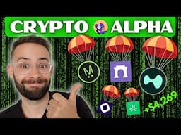 NEW Crypto Alpha - I'm Farming These Airdrops