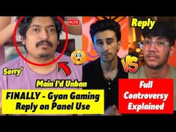 FINALLY - Gyan Gaming Reply on Panel Use & I'd Unban, Pahadi Gaming vs Tahir Controversy Explain 🔥