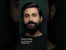 Kenan Tülek - Yine Bir Hasretlik Düştü Serime #shorts