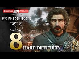 Clair Obscur: Expedition 33 EXPERT Difficulty Gameplay Playthough Part 8 - ACT 2