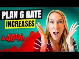 Plan G Rate Increases - what you need to know.