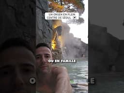 Un onsen mixte en plein centre de Séoul 🇰🇷