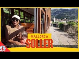 MALLORCA VLOG | PORT DE SÓLLER DAY TRIP 2025