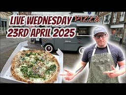 Live from the Pizza van 23rd April 2025