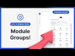Divi 5 Sneak Peek! Module Groups