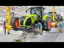Inside Billion $ French Factory Producing Massive Tractors - CLAAS Production Line