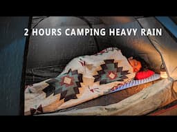 2 HOURS SOLO CAMPING IN HEAVY RAIN AND THUNDERSTORM!