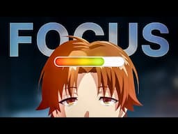 How To Achieve PSYCHOPATHIC FOCUS Like AYANOKOJI KIYOTAKA (Science-Based)