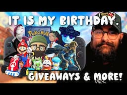 🔴IT IS MY BIRTHDAY. | GIVEAWAYS AND MORE! | NINTENDO SWITCH 2