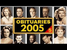 Famous HOLLYWOOD Stars Who DIED in 2005 (JUL-AUG)