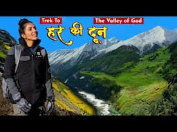 Har Ki Dun Trek 2025 | Har Ki Doon | Uttarakhand | Uttarkashi | Swargarohini | Kanchan Naithani
