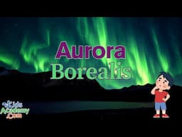 All about Aurora Borealis. What is the Northern Light?