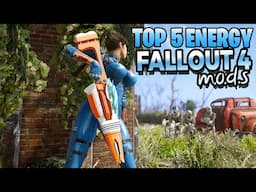 THE BIG ANIMATION UPDATE - TOP 5 Fallout 4 Energy Weapons Mods 2025