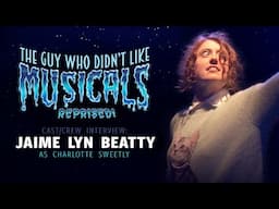 TGWDLM Reprised! Cast/Crew Interview JAIME LYN BEATTY