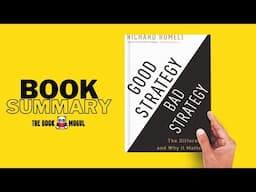 Good Strategy Bad Strategy by Richard Rumelt Book Summary