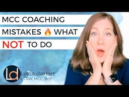 MCC Coaching MISTAKES 🔥 What NOT to Do!