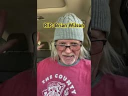RIP: Brian Wilson