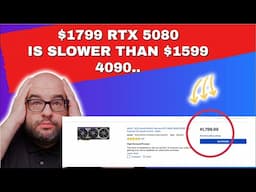 $1799 for NVIDIA RTX 5080, and SLOWER than 4090..