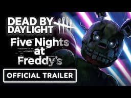 Dead by Daylight x Five Nights at Freddy’s - Official Trailer