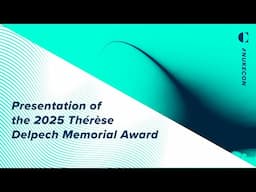 Presentation of the 2025 Thérèse Delpech Memorial Award