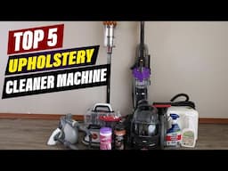 Top 5 Best Upholstery Cleaner Machines for Pets in 2025 | Say Goodbye to Pet Stains!