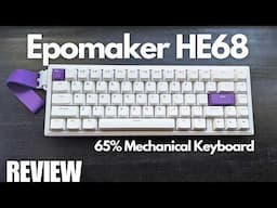 REVIEW: Epomaker HE68 - Cool Magnetic Switch Mechanical Keyboard - Compact Design! ($60)