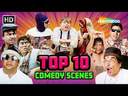 Top 10 Comedy Scenes - That Will Leave You Laughing Out Loud | लोटपोट करदेने वाली कॉमेडी