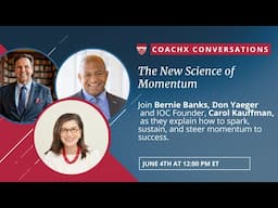 The New Science of Momentum with Bernie Banks and Don Yaeger