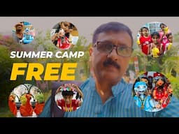 FREE Summer Camp for art and craft swimming singing theatre gaming puppet and many more