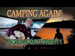 Camping Again! My 1st in Over a Year