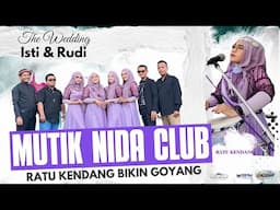 MUTIK NIDA CLUB LIVE PERNIKAHAN Isti & Rudi - GONDANG LIMBANGAN - KENDAL. 25 MEI 2025