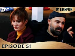 My Champion Episode 51