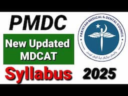 New Updated PMDC MDCAT Syllabus 2025