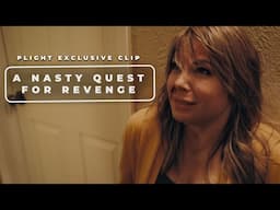 'Plight' Exclusive Clip: A Nasty Quest for Revenge