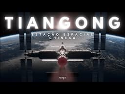 O que a CHINA está fazendo na TIANGONG | Astrum Brasil