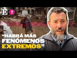 "Habrá más FENÓMENOS meteorológicos EXTREMOS": el aviso de Copernicus | EL PAÍS