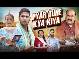 PYAR Tune Kya Kiya | OLD School Love EP-1 | Youthiya Boyzz
