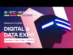 UN 2.0 Week | Solutions Expo – AI and Data in Action for the SDGs