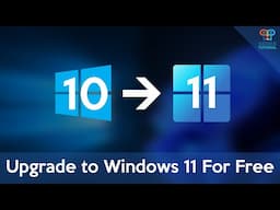 How to Upgrade Windows 10 to Windows 11 For Free