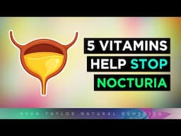5 Vitamins To Help STOP Frequent Urination At Night (Sleepless Nights)