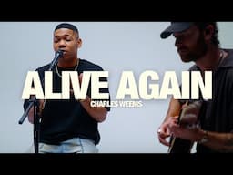 CHARLES WEEMS - Alive Again: Song Session