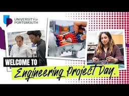 Engineering Project Day 2025 | University of Portsmouth