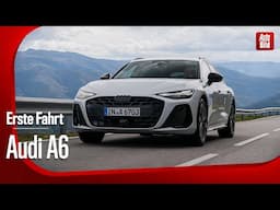 So fährt der neue Audi A6 mit Basismotor | mit Holger Preiss