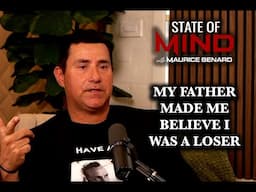 STATE OF MIND CLIPS: Frank Lyon talks about how he sabotages himself because of his father.