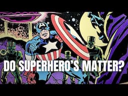 Why Superhero Comics Still Matter (Even Today)